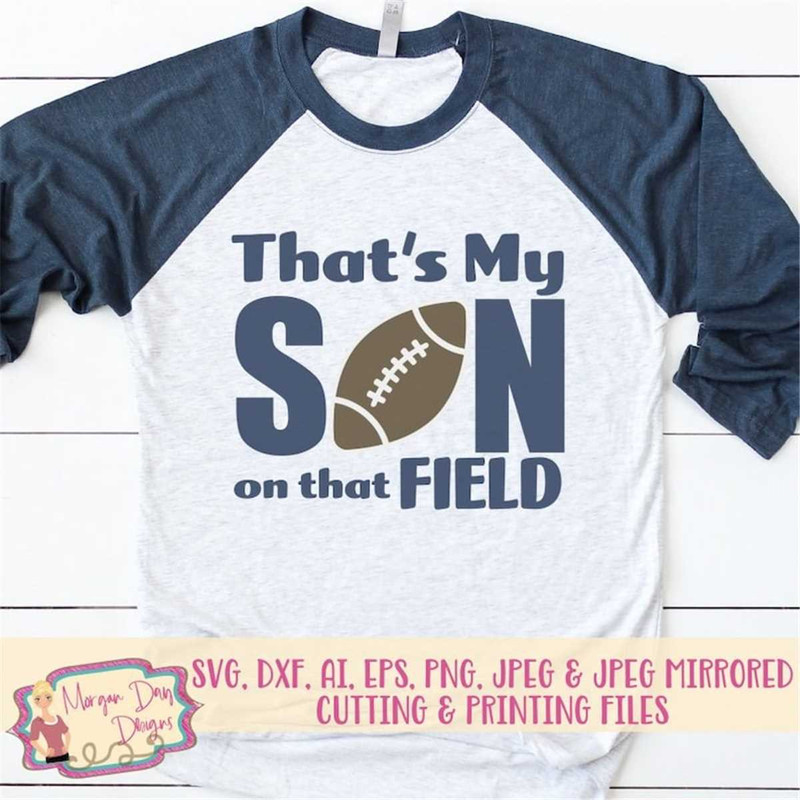 MR-1872023192041-football-mom-svg-thats-my-son-on-that-field-svg-image-1.jpg