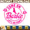 Barbie Svg, Come on Barbie Let's Go Party Png Doll Svg, Barbie best day ever Svg, Birthday Girl Doll Svg, Barbie The Movie Svg (18).jpg