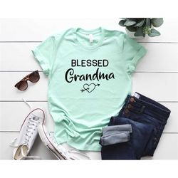 blessed grandma shirt | grandmother shirt | grandma gifts | baby announcement | new grandma shirt | mother's day gifts |