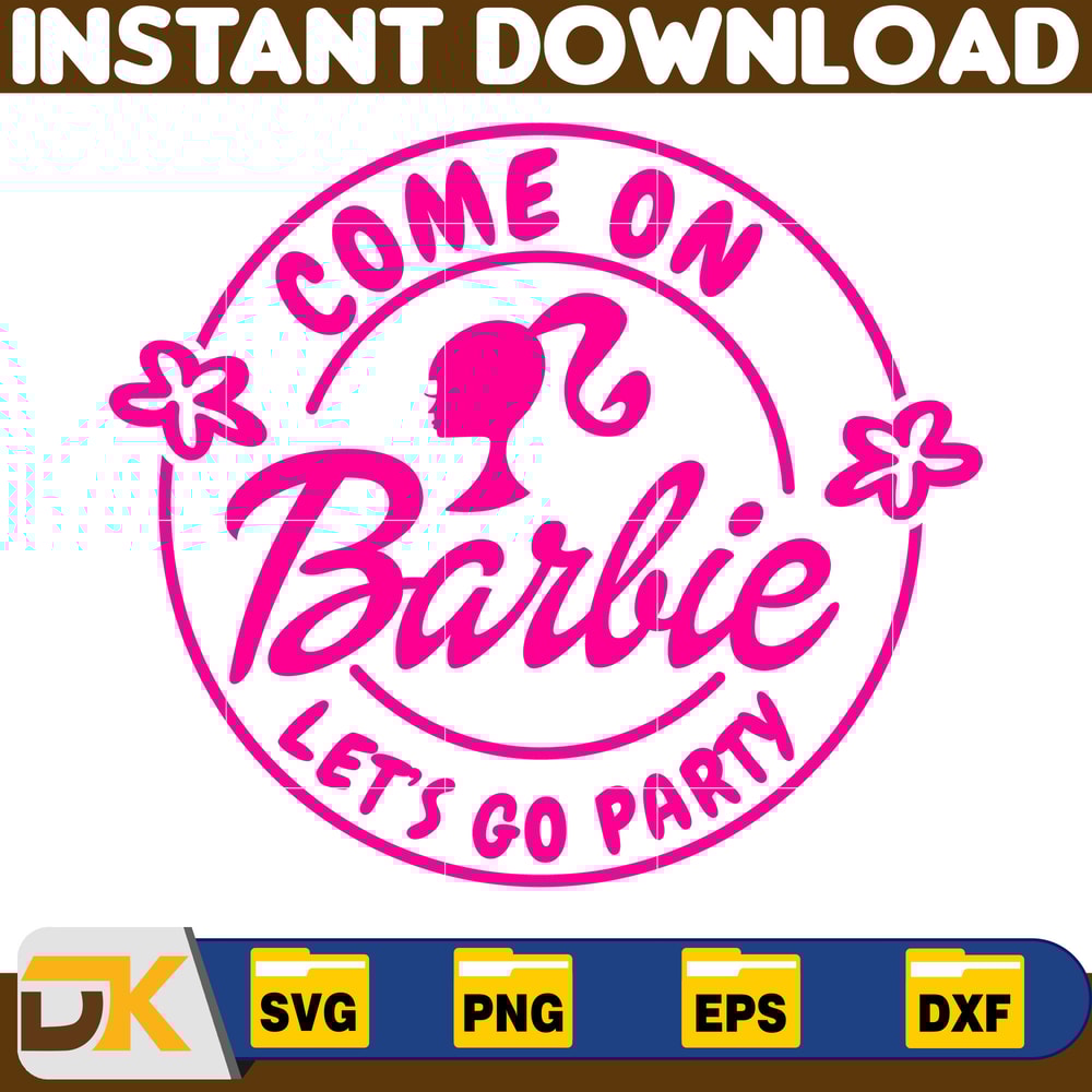 Barbie Svg, Come on Barbie Let's Go Party Png Doll Svg, Barbie best day ever Svg, Birthday Girl Doll Svg, Barbie The Movie Svg (37).jpg