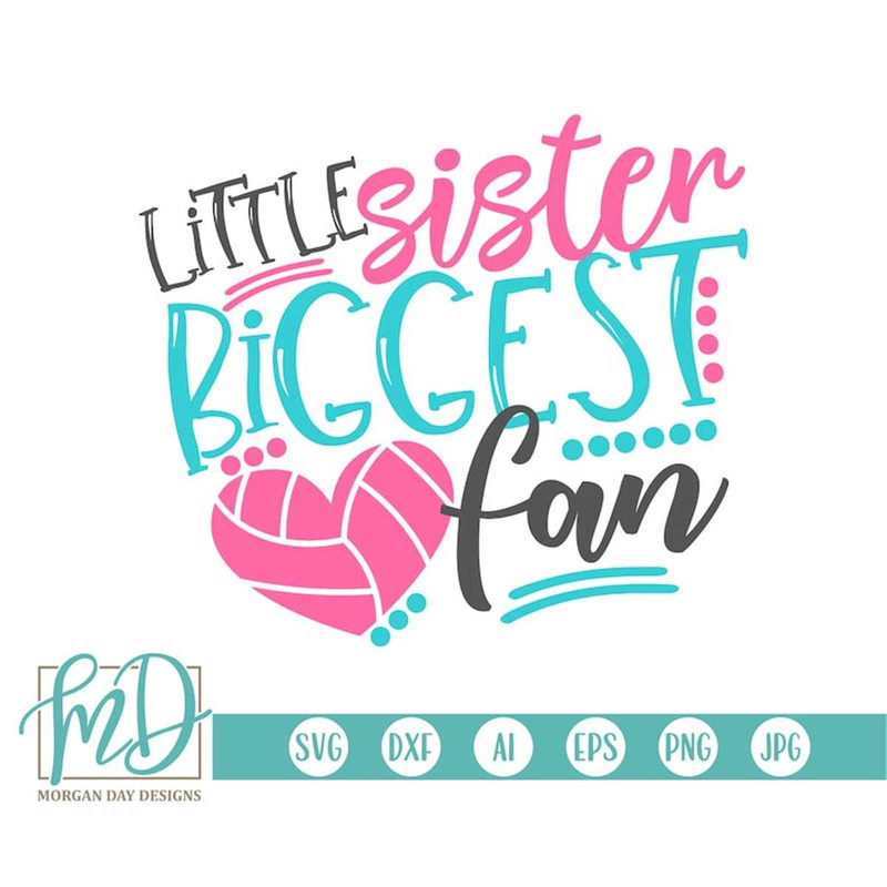 MR-187202319465-volleyball-svg-little-sister-biggest-fan-svg-volleyball-image-1.jpg