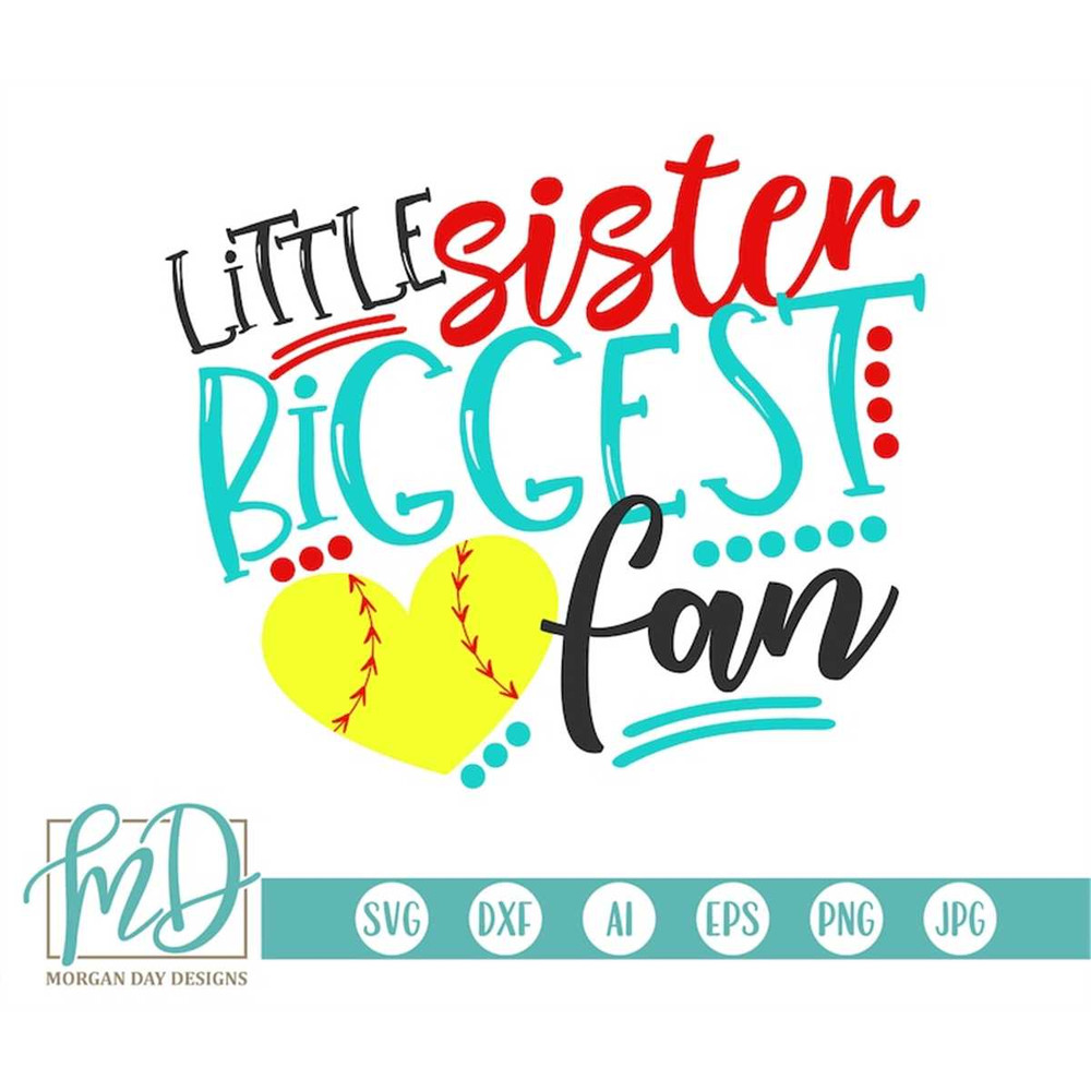MR-1872023202717-softball-svg-little-sister-biggest-fan-svg-baseball-sister-image-1.jpg