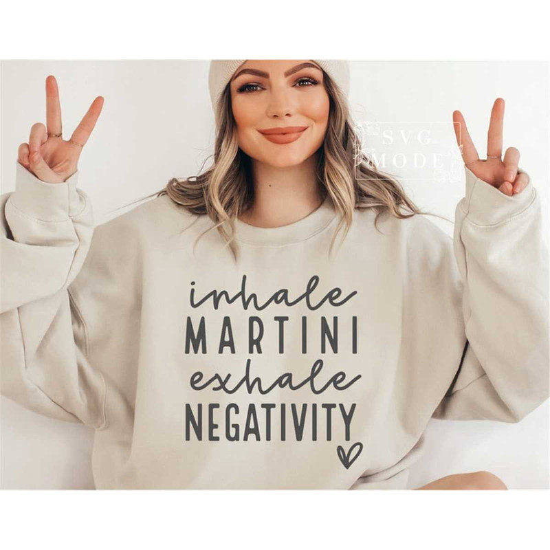 MR-1872023205953-inhale-martini-exhale-negativity-svg-png-pdf-inhale-exhale-image-1.jpg