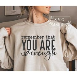 you are amazing svg png, you are enough, inspirational svg, mental health svg, positive svg, motivational svg, self love