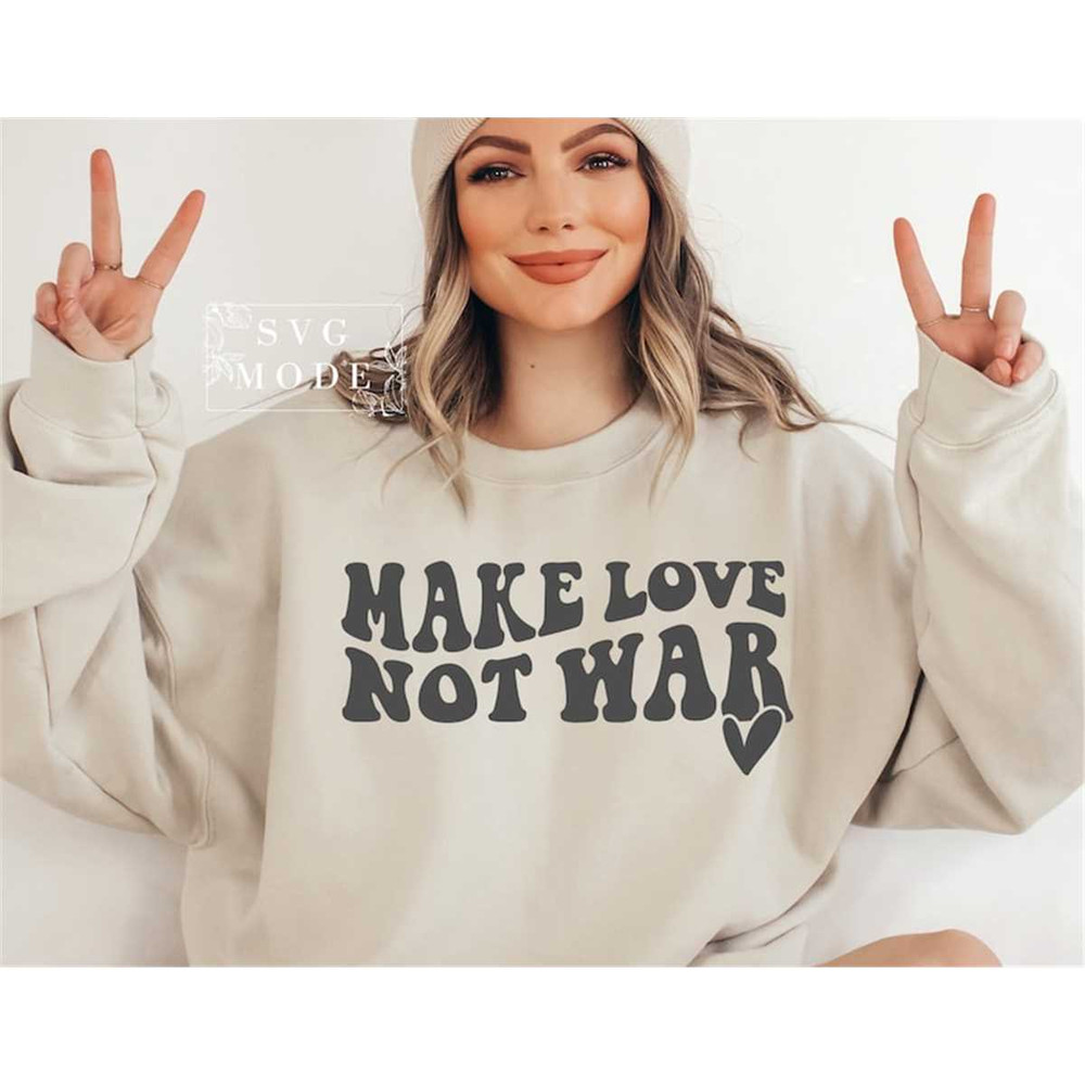 MR-1872023213155-make-love-not-war-svg-png-pdf-peace-support-svg-i-choose-image-1.jpg