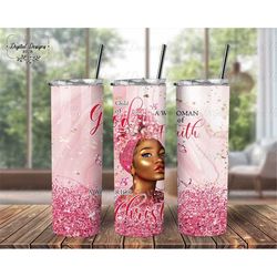 Beautiful Black Woman Tumbler Sublimation PNG, A Child Of God Glitter Tumbler Wrap, African American Warrior 20oz Skinny