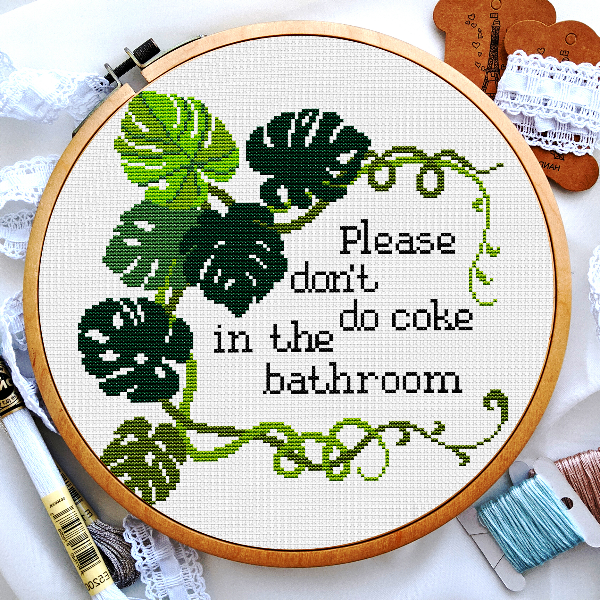 Don't do coke in the bathroom cross stitch pattern, Cross stitch subversive quote, Tropical leaves cross stitch, Digital PDF.jpg