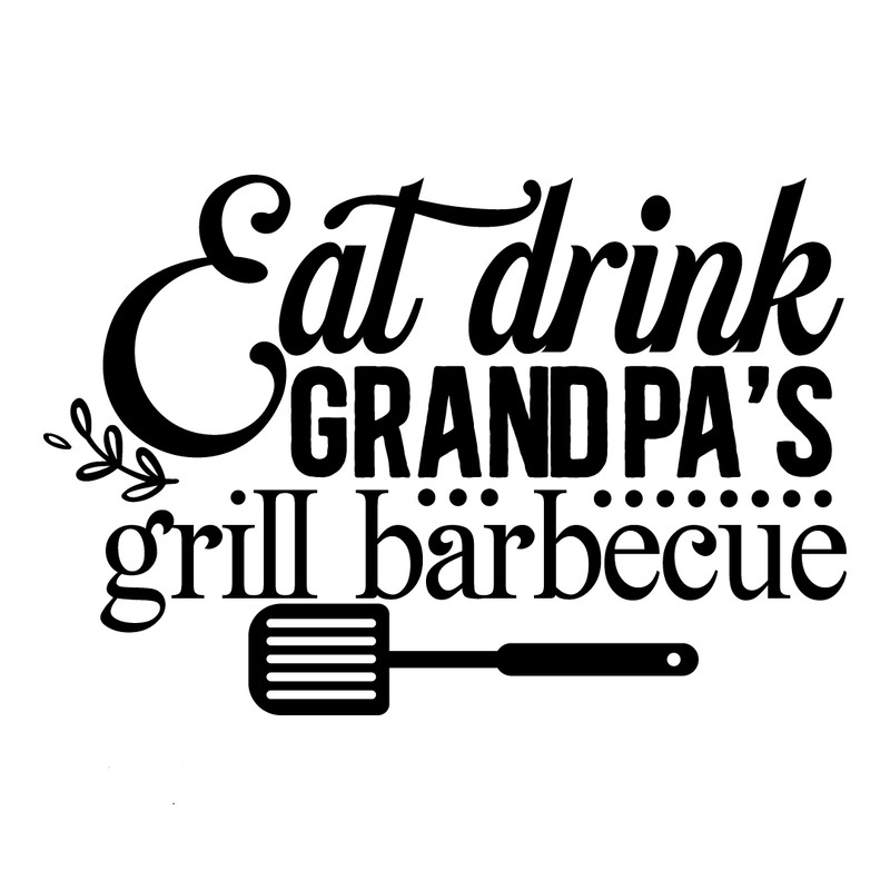Eat drink grandpa's grill barbecue-01.png