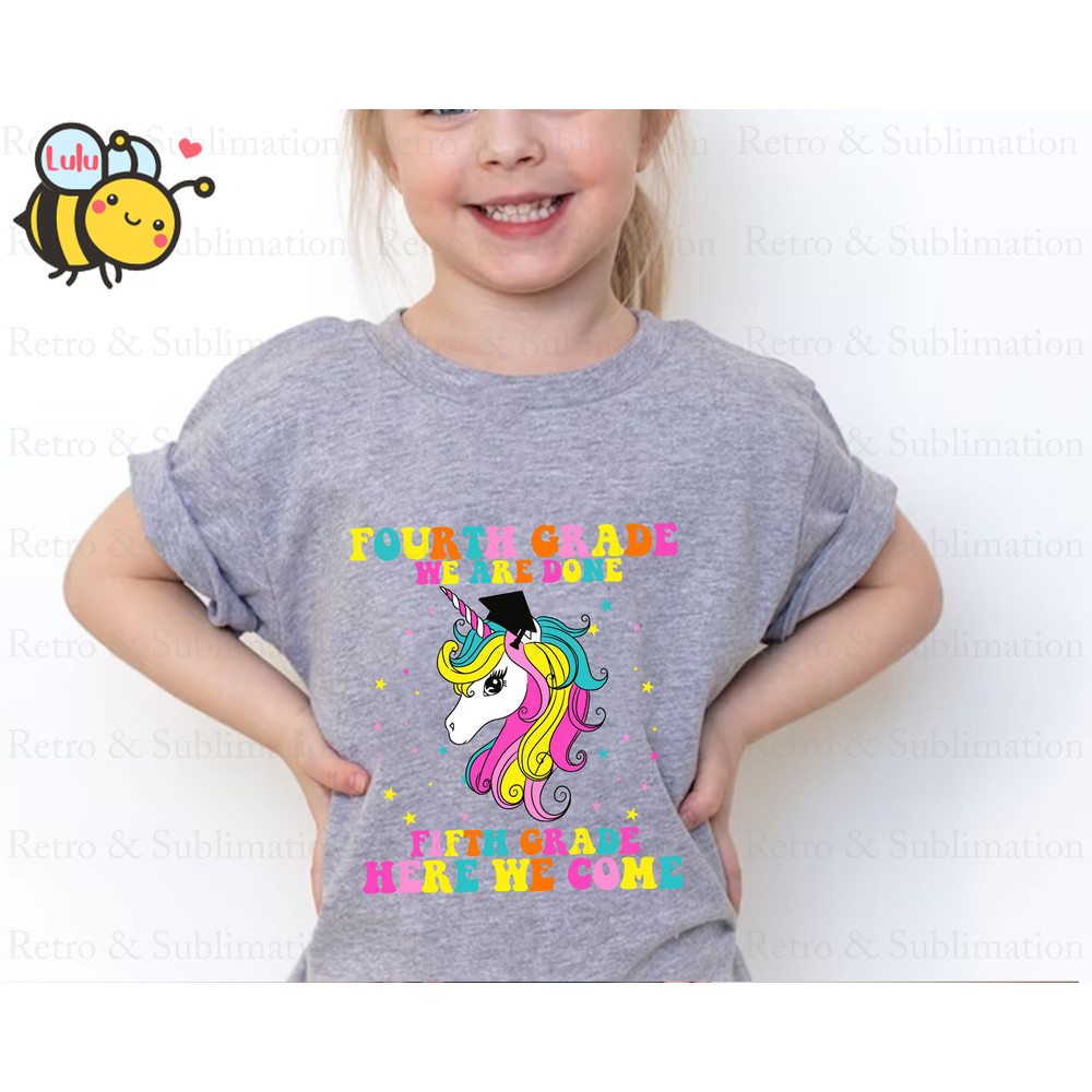 Fourth Grade We Are Done Fifth Grade Here We Come Svg, Back To School Unicorn Design for Girls, Hello 5th Grade, First Day of School - 3.jpg