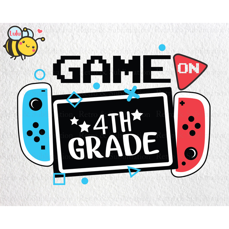 Game On 4th Grade Svg, Back to School Svg for Gamers, 1st Day of School for Gamers, 4th Grade Svg, Funny Gaming, Video Game Controller - 1.jpg
