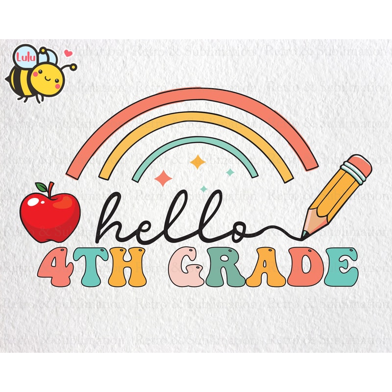 Hello 4thGrade Rainbow Svg, First Day Of School Svg, Back To School Svg, 4th Grade Svg, Boho Rainbow Svg Files for Cricut, Gift For Kids - 1.jpg