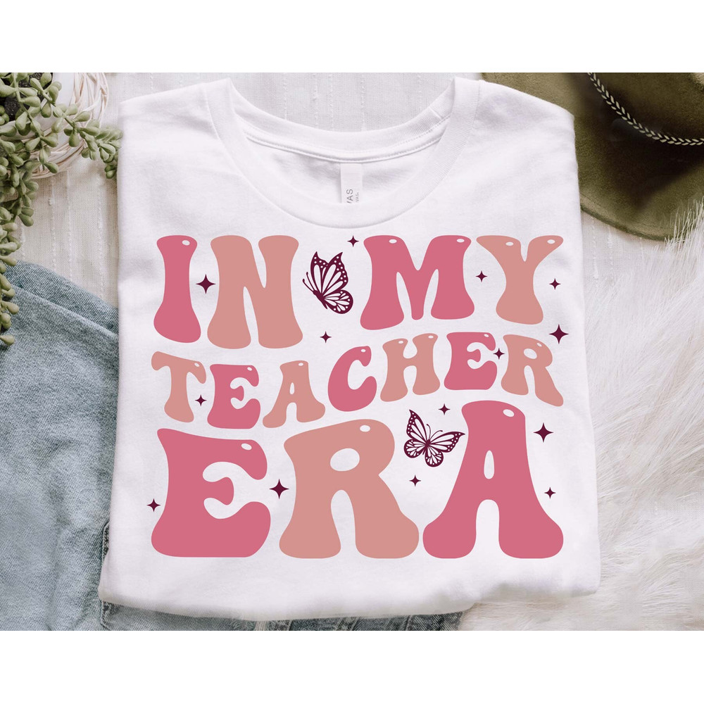 CUSTOM In My Teacher Era SVG, Cool Teacher Era, Custom Name Teacher, Back To School, Teacher Appreciation, Teacher Gift, Instant Download - 3.jpg
