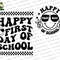 Happy First Day of School SVG, Back To School Svg, Hello School Svg, Kindergarten Png, Smiley Face Svg, Teacher Life Shirt, Digital Download - 1.jpg