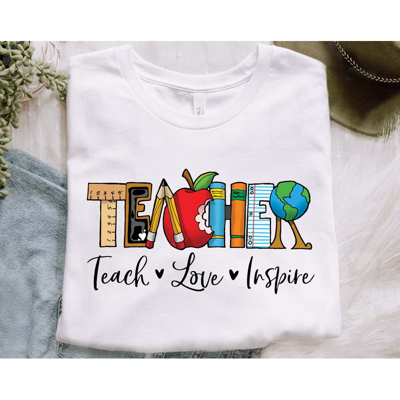 Teach Love Inspire Png, Teacher Shirt Design, Teacher Gifts, School Teacher Png, Teacher Png, Back To School, School 2023, Instant Download - 3.jpg