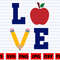 Love School SVG School Love SVG School SVG Pencil Svg Apple Svg Back To School Svg First Day of School Svg Teacher Svg Love Svg - 1.jpg