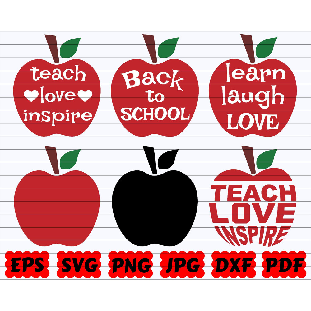 School Apple SVG School SVG Bundle Teach Love Inspire SVG Back to School Svg Learn Laugh Love Svg Apple Svg Teacher SvgApple Cut File - 1.jpg
