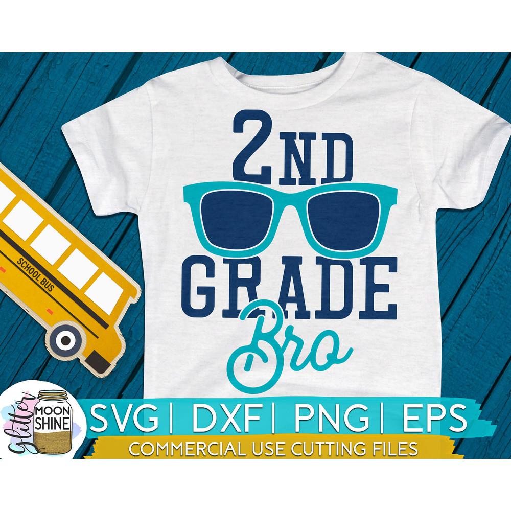 2nd Grade Bro svg eps dxf png cutting files for silhouette cameo cricut, Funny School, Cute Back to School, Teacher, Kids, First Day - 1.jpg