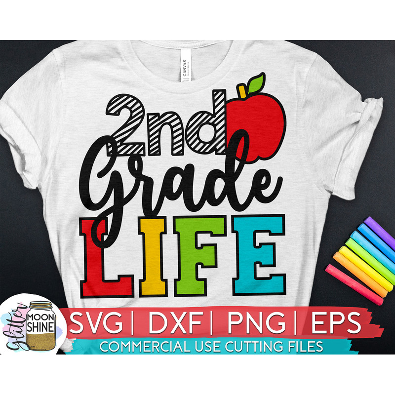 2nd Grade Life svg eps dxf png cutting files for silhouette cameo cricut, Funny School, Cute Back to School, Teacher, Kids, First Day - 1.jpg