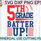 5th Grade Batter Up svg eps png dxf cutting files for silhouette cameo cricut, Back to School, First Day of Fifth, Teacher, Boys, Baseball - 2.jpg