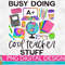 Busy Doing Cool Teacher Stuff Tie Dye PNG Print File for Sublimation Or Print, Printable, Virtual Teacher, Teaching Designs, Funny Teacher - 1.jpg