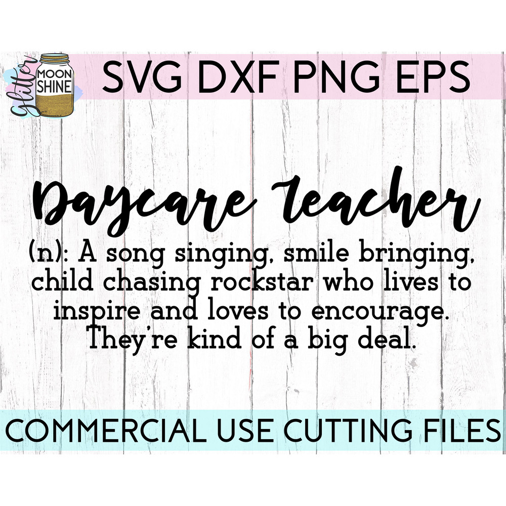 Daycare Teacher Definition svg eps dxf png cutting files for silhouette cameo cricut, Teaching, Back to School, Teacher Quotes and Saying - 2.jpg