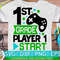 First Grade Player 1 Start svg eps png dxf cutting files for silhouette cameo cricut, Back to School, First Day of 1st, Teacher, Teaching - 1.jpg