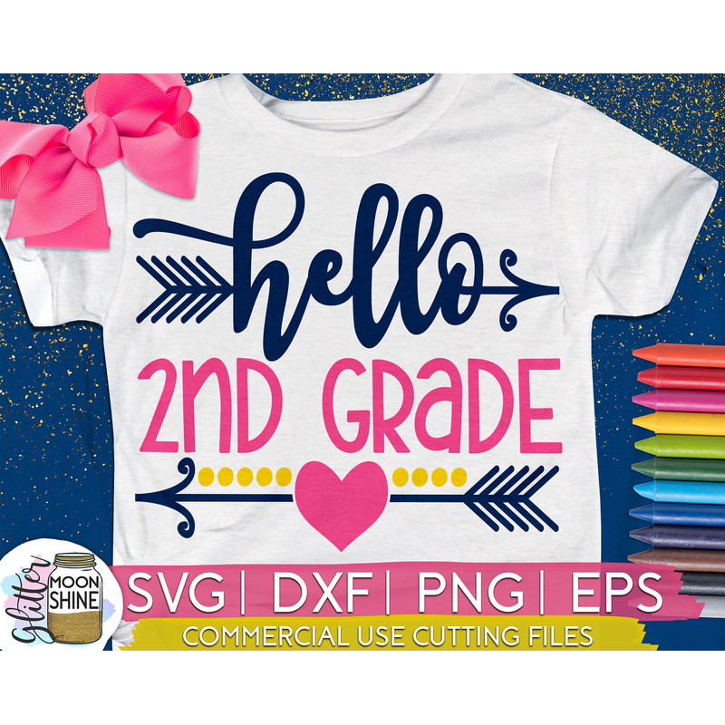 Hello 2nd Grade svg eps png cutting files for silhouette cameo cricut, Second Grade Back to School, First Day of school, Teacher, Teaching - 1.jpg
