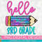 Hello 3rd Grade Colorful PNG Print File for Sublimation Or Print, DTG, Third Grade Sublimation, School Designs, Back to School - 1.jpg