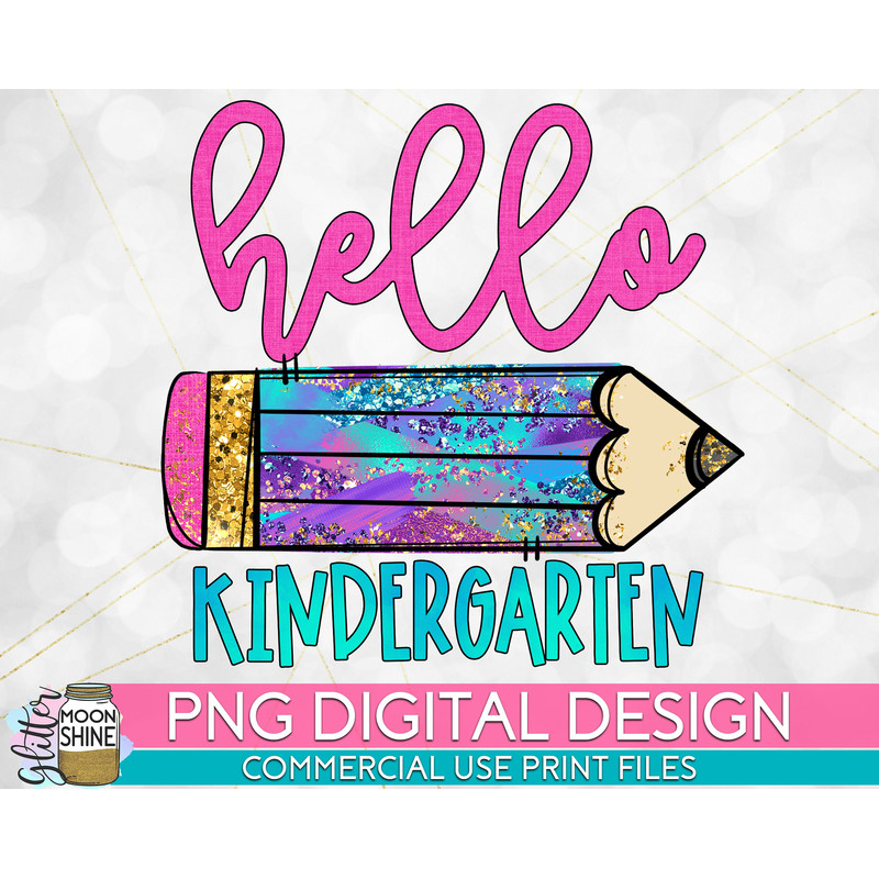 Hello Kindergarten Colorful PNG Print File for Sublimation Or Print, DTG, Preschool Sublimation, School Designs, Back to School - 1.jpg
