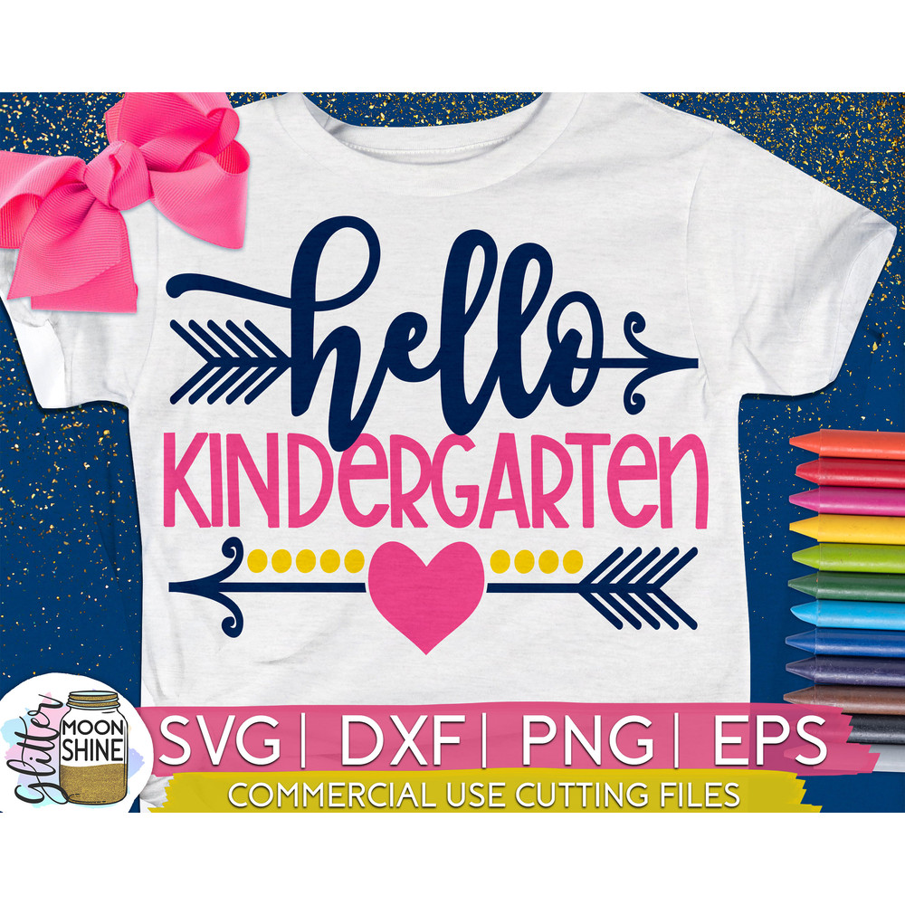 Hello Kindergarten svg eps png cutting files for silhouette cameo cricut, Back to School, First Day of Kinder, Teacher, Teaching, Cute Girly - 1.jpg