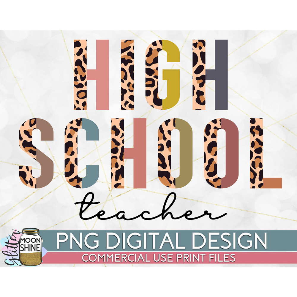High School Teacher Half Leopard PNG Print File for Sublimation Or Print, Printable, Virtual Teacher, Teaching Designs, Funny Teacher - 1.jpg