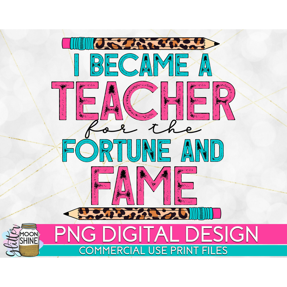 I Became A Teacher Leopard PNG Print File for Sublimation Or Print, Retro Sublimation, Teacher, Be Kind, Teaching, School - 1.jpg