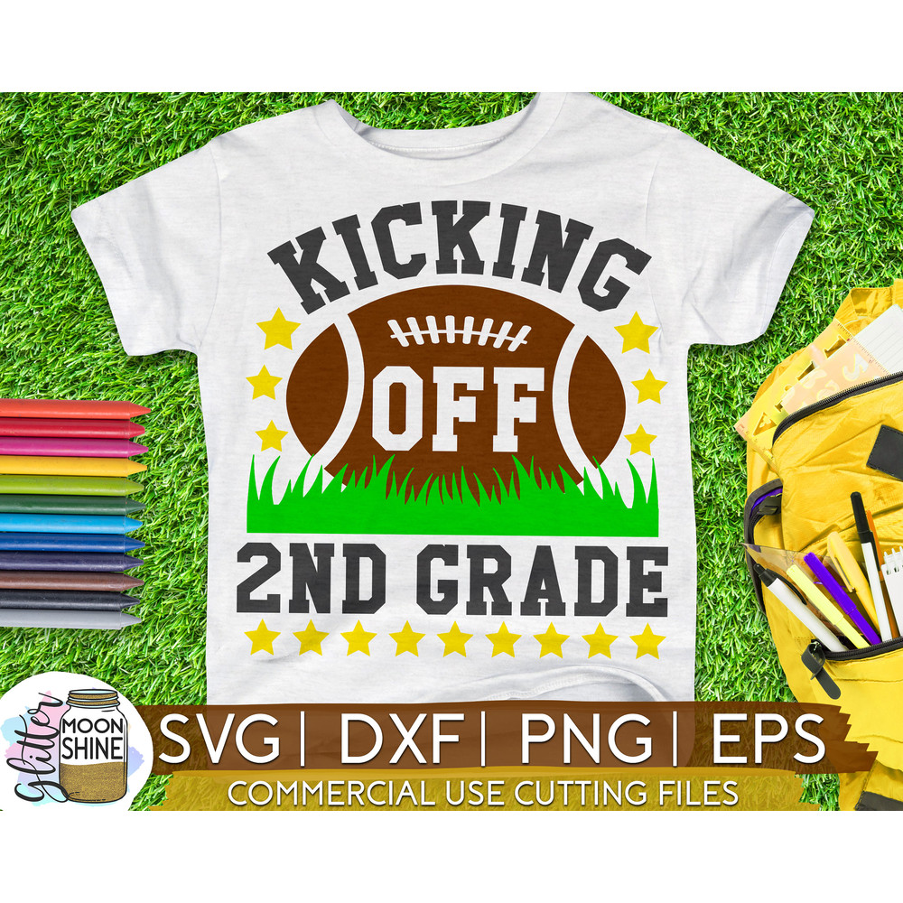 Kicking Off 2nd Grade svg eps png cutting files for silhouette cameo cricut, Boys Back to School, First Day of school, Second Grade Football - 1.jpg
