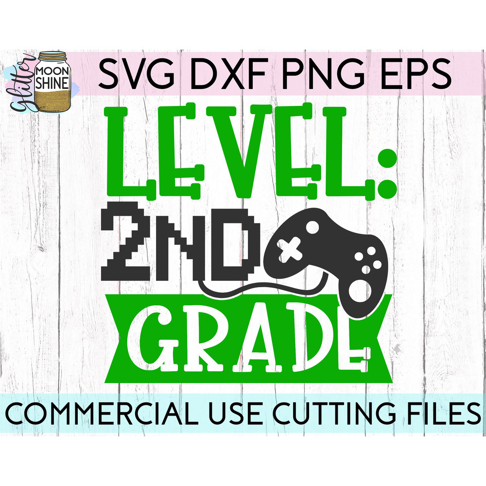 Level 2nd Grade svg eps png cutting files for silhouette cameo cricut, Back to School, First Day of School, Teacher, Teaching, Cute - 2.jpg