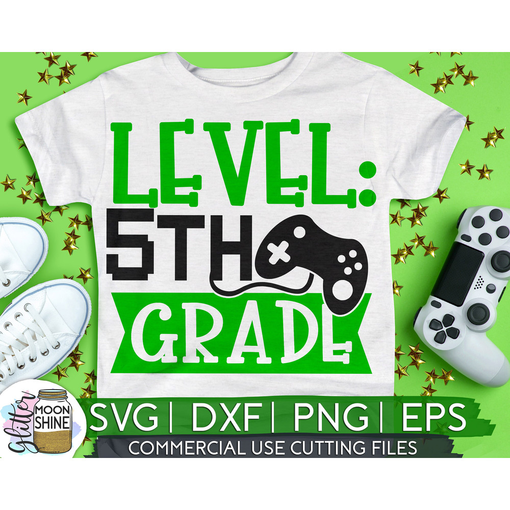 Level 5th Grade svg eps png cutting files for silhouette cameo cricut, Back to School, First Day of School, Teacher, Teaching, Cute - 1.jpg