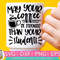 May Your Coffee Be Stronger Than Your Students svg eps dxf png cutting files for silhouette cameo cricut, Teacher, Teaching, Back to School - 1.jpg