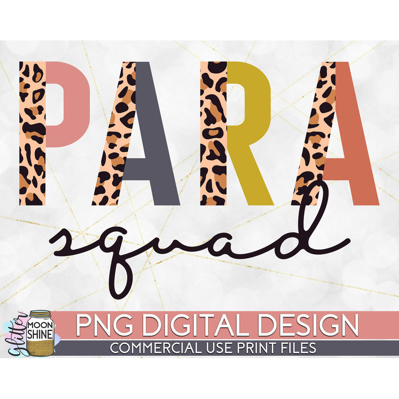 Para Squad Half Leopard PNG Print File for Sublimation Or Print, Printable, Para Teacher, Teaching Designs, Funny Teacher, Paraprofessional - 1.jpg