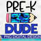 Pre-K Dude Shark Pencil PNG Print File for Sublimation Or Print, DTG, School Sublimation, School Designs, Back to School, Boys - 1.jpg