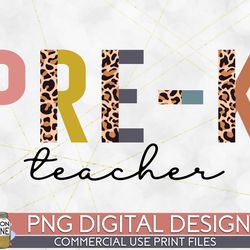 pre-k teacher half leopard png print file for sublimation or print, printable, virtual teacher, teaching designs, funny