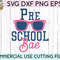 Preschool Bae svg eps dxf png cutting files for silhouette cameo cricut, Funny School, Cute Back to School, Teacher, Kids, First Day - 2.jpg