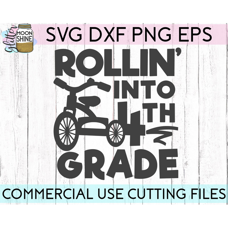 Rollin' Into 4th Grade svg eps png cutting files for silhouette cameo cricut, Back to School, First Day of School, Teacher, Teaching - 1.jpg