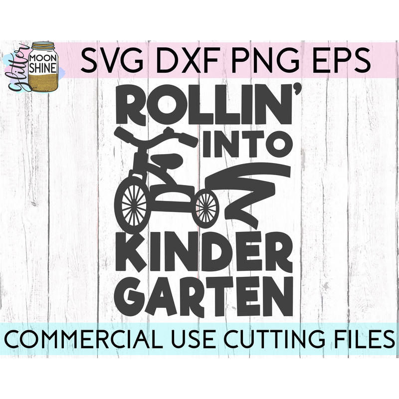 Rollin' Into Kindergarten svg eps png cutting files for silhouette cameo cricut, Back to School, First Day of School, Teacher, Teaching - 1.jpg