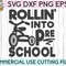 Rollin' Into Preschool svg eps png cutting files for silhouette cameo cricut, Back to School, First Day of School, Teacher, Teaching, Pre K - 1.jpg