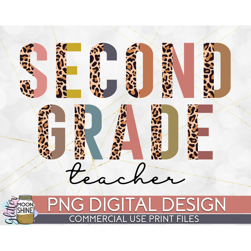 Second Grade Teacher Half Leopard PNG Print File for Sublimation Or Print, Printable, Virtual Teacher, Teaching Designs, Funny Teacher - 1.jpg