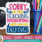 Sorry Is My Teaching Interrupting svg eps dxf png cutting files for silhouette cameo cricut, Funny Teaching, Cute Back to School, Teacher - 1.jpg