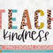 Teach Kindness Half Leopard PNG Print File for Sublimation Or Print, Retro Sublimation, Teacher, Be Kind, Teaching, School, Vintage - 1.jpg