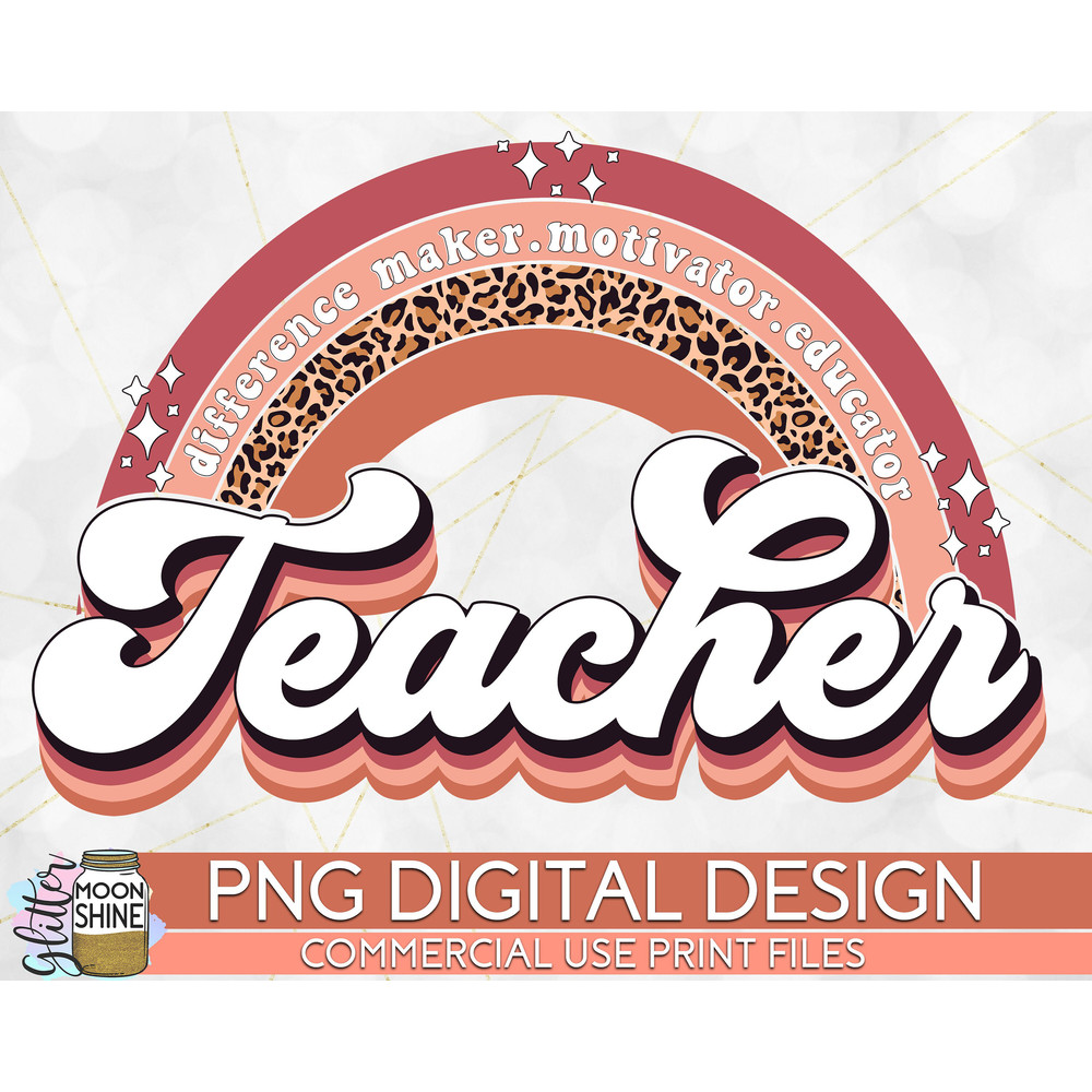 Teacher Retro Rainbow Neutral PNG Print File for Sublimation Or Print, Retro Sublimation, Teacher, Be Kind, Teaching, School, Vintage - 1.jpg