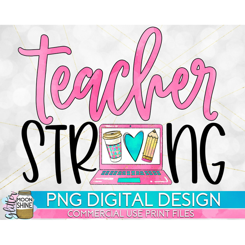 Teacher Strong Virtual Pink PNG Print File for Sublimation Or Print, Printable, Virtual Teacher, Teaching Designs, Funny Teacher - 1.jpg
