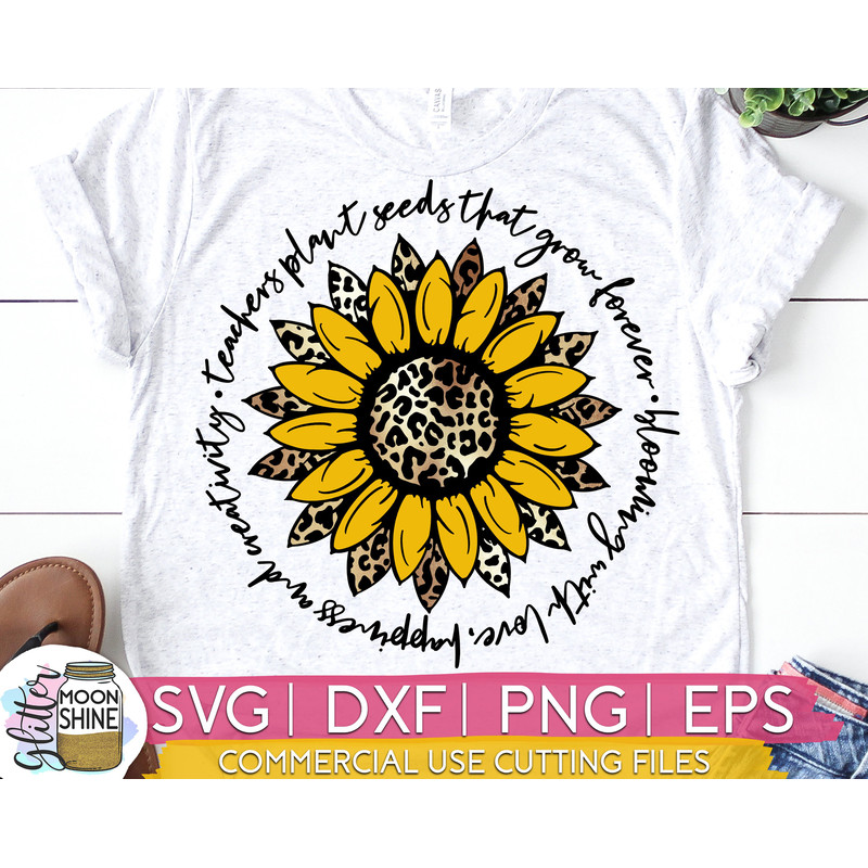 Teachers Plant The Seeds Leopard svg eps dxf png cutting files for silhouette cameo cricut, Teaching, Back to School, Sublimation, Sunflower - 1.jpg