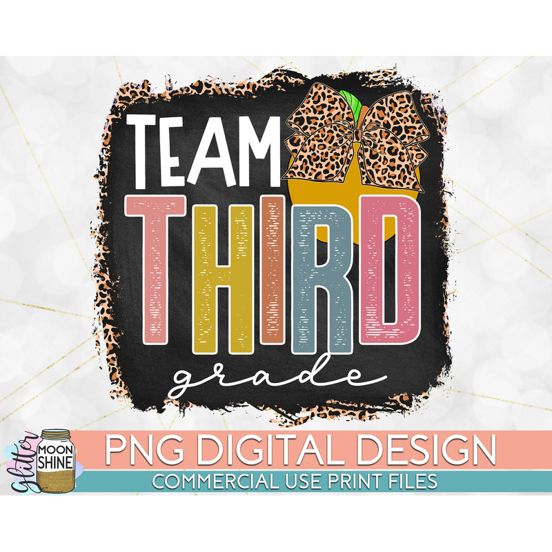 Team 3rd Grade Leopard PNG Print File for Sublimation Or Print, DTG, School Sublimation, School Designs, Back to School - 1.jpg